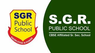 S.G.R.PUBLIC SCHOOL