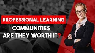 Learning in Professional Learning Communities | PLCs