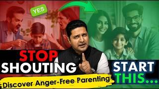 How to Discipline Child Without Yelling | Proven Parenting Tips @ParikshitJobanputra & @sakhiyaviral