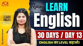 Learn English In 30 Days | Day 13 | By Udisha Mishra