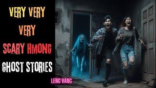 Very Scary Hmong Ghost Stories