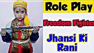 Role Play On Jhansi Ki Rani || Freedom Fighter || Kidos Edu Point