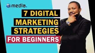 7 Digital Marketing Strategies that works in 2021 | Digital Marketing For Beginners 2021