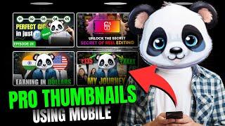 How I Create My Thumbnails Like a PRO Using Mobile | How to Create YouTube Thumbnail in mobile