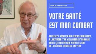 Vidéo La santé  naturelle: mon combat par Guy Roulier (sous-titré)