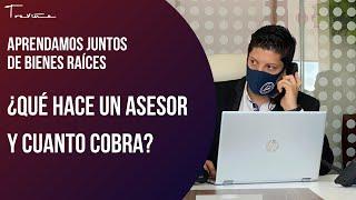 ¿Qué hace un asesor inmobiliario y cuánto cobra? 