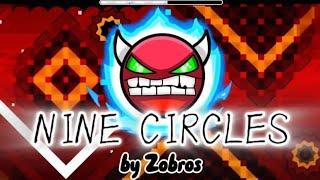 Nine Circles: The level that Changed Geometry Dash Forever...