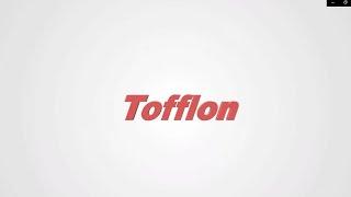 Tofflon Introduction