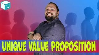 What is a Unique Value Proposition (UVP)? How To Create A Unique Value Proposition For Your Business