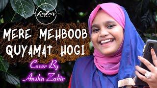 Mere Mehboob Qayamat Hogi | Ansha Zakir | Kishore Kumar