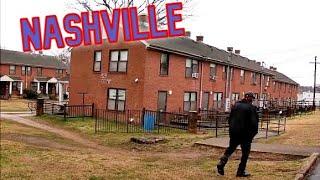 Nashville Tennessee ~  WORST HOODS ~ 2021  