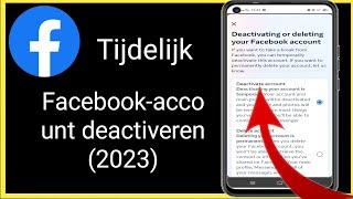 Facebook-account tijdelijk deactiveren (2023)