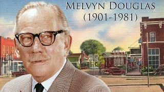 Melvyn Douglas (1901-1981)