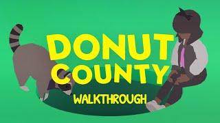 Donut County | Full Game Playthrough (No Commentary)