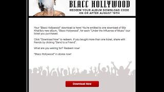 Blacc Hollywood: Tour Ticket Album Redemption