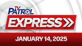 TV Patrol Express January 14, 2025