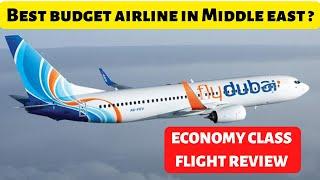 Fly Dubai Economy Class | 737 MAX Flight Review | Best low Budget Carrier  ? Dubai - Tbilisi | FZ713