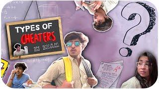 TYPES OF CHEATERS | EXAMS DIARY | RAJ GROVER