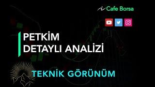 Petkim Hisse Analizi - Güncel Petkm Teknik Analizi