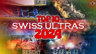 TOP 10 SWISS ULTRAS 2024 | Swiss.Ultras.Tradition