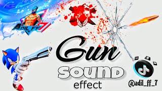 Guns Sound Effect  Part- 1 | ( No Copyright ) Sounds | ADIL FF 7