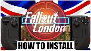 How To Install Fallout London Steam Deck | SteamOS