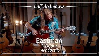 Eastman MDC804 Mandocello played by Leif de Leeuw | Demo