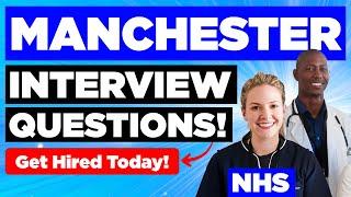 MANCHESTER NHS University Hospital Trust Interview Questions & Answers! (PASS Your MFT Interview)