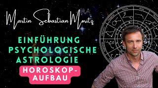 Was ist ein Horoskop einfach erklärt? - Psychologische Astrologie