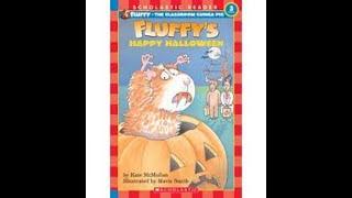 PixieLin's Storytime: Fluffy's Happy Halloween (A Level 3 Reader) by Kate McMullan