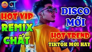 HOT TREND NHẠC TRẺ DISCO REMIX SÔI ĐỘNG HAY ĐƯỢC YÊU THÍCH - NHẠC TRẺ 8X9X2K TOÀN BÀI HAY