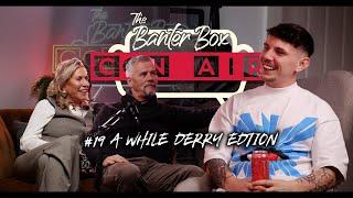 #19 Con Air - The Banter Box - A While Derry Edition