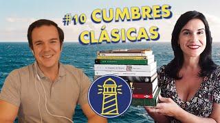 #10 CUMBRES CLÁSICAS Entrevista Completa | ¡¡ 57 Recomendaciones !!