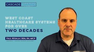 Providing Outsourced Training to West Coast Healthcare Systems for over Two Decades