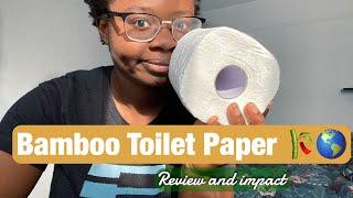 Bamboo Toilet Paper Review