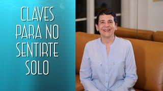 Claves para No Sentirte Solo - Maytte