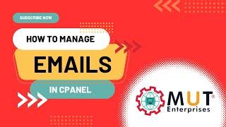 How to Manage Email Accounts in Cpanel | CPANEL | MUT Enterprises | Best Hosting Services