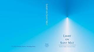 13. Part 2 : Excerpts from letters, 1952 1958 - Letters 1-25 - Light on Sant Mat (English) - RSSB