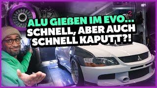 JP Performance - Alu gießen im Evo...Schnell, aber auch schnell kaputt!?