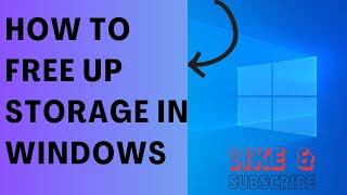 How To Free Up Storage In Windows