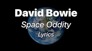 David Bowie - Space Oddity (Lyrics)