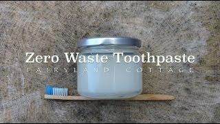 Zero Waste Toothpaste Recipe - Natural & Simple - Fairyland Cottage