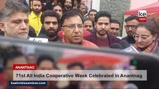 71st All India Cooperative Week Celebrated in Anantnag: Focus on Empowerment and Economic Growth