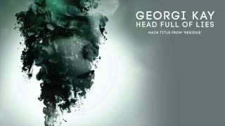 Georgi Kay - Head Full Of Lies (Main Title From 'Residue')