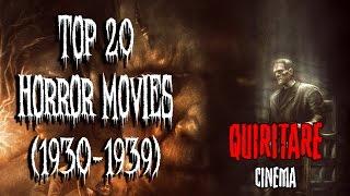 Top 20 Horror Movies (1930-1939)