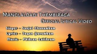 Happy New year ||Manglaldadi Thembiraga -Sanjoi Ch X Phibson Lai Official Audio Lyrical 2023