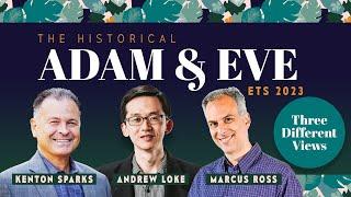 Three More Views: The Historical Adam & Eve | ETS 2023