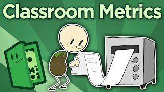 Classroom Metrics - Real World Case Study for Games in Schools - Extra Credits