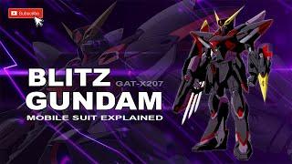 Blitz Gundam  |  GAT-X207  |   Mobile Suit Explained