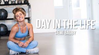 A Day In The Life with Demi Bagby